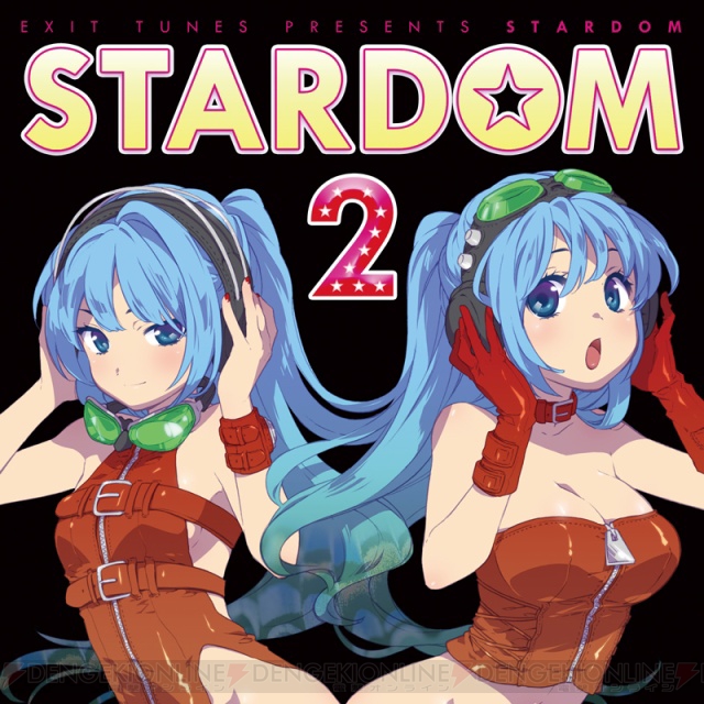 会場大熱狂！ “EXIT TUNES PRESENTS STARDOM 2”