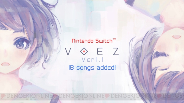 ニンテンドースイッチ『VOEZ』18曲追加される無料アップデート“パッチVer1.1”が6月1日配信