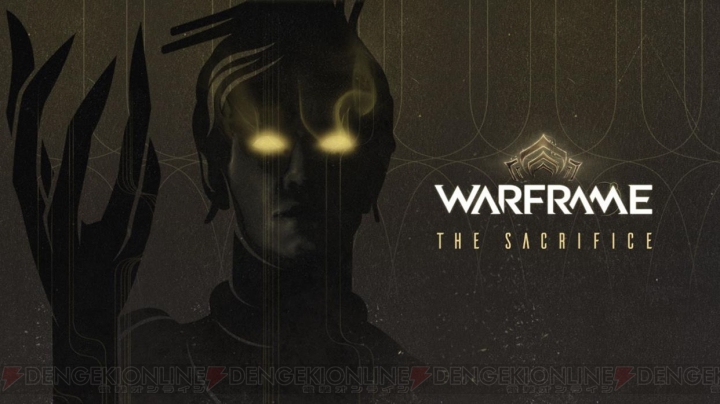 『Warframe』アップデート“THE SACRIFICE”は6月に実施予定。最新PVでは内容の一部を確認できる