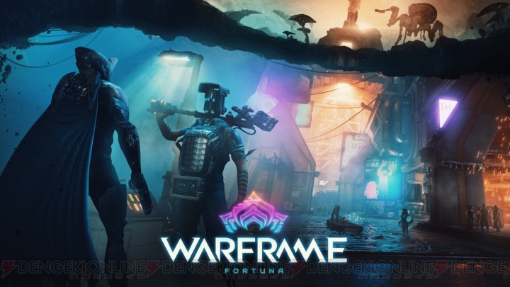『Warframe』オープンワールド型拡張パック“Fortuna”が11月にSteamで配信。PS4/Xbox One版は今冬に登場