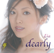 「Lia＊dearly」