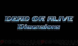 『DEAD OR ALIVE Dimensions』