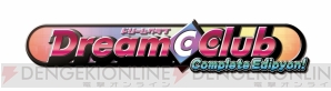 『ドリームクラブ Complete Edipyon！』
