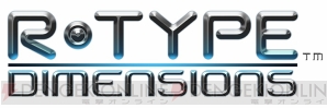『R-Type Dimensions』