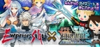 『ファイナルファンタジー ブリゲイド ブレイク ザ シール』×『エンペラーズ サガ』