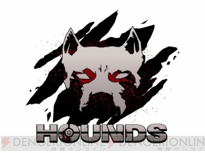 『HOUNDS』