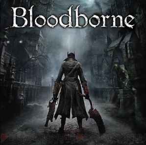 『Bloodborne』