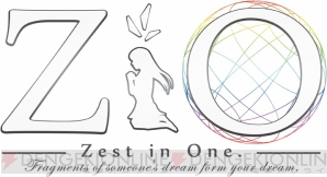 『ZiO -Zest in One.-』