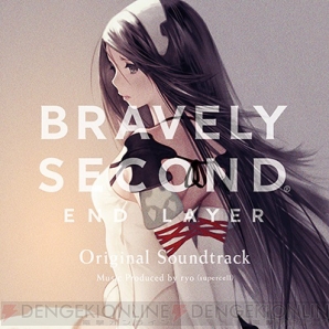 『BRAVELY SECOND END LAYER Original Soundtrack』