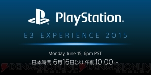 “PlayStation E3 EXPERIENCE 2015”