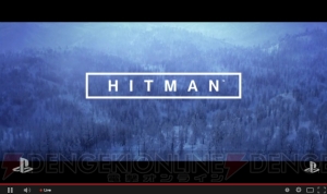 『HITMAN』の新作が発表。動画も初公開【E3 2015】