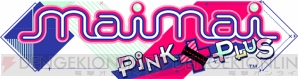 『maimai PiNK PLUS』