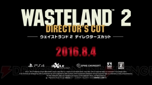 PS4『ウェイストランド2 ディレクターズカット』キャラメイク・スキル・パーティー編成の解説動画が公開