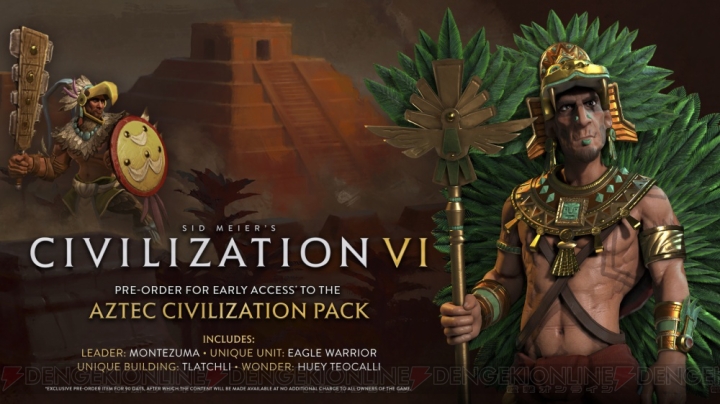 『シヴィライゼーション6』モンテスマ率いるアステカ文明を選択できる予約購入特典公開
