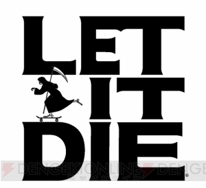 【電撃PS】『LET IT DIE』生放送は5月18日21時から！ 声優・高槻かなこさん＆新ディレクターが出演