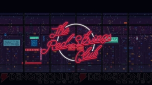 『The Red Strings Club』