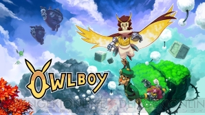 『Owlboy』