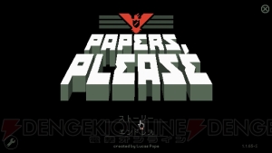 【おすすめDLゲーム】『Papers, Please（ペーパーズプリーズ）』必要書類をチェックして入国させるかを審査