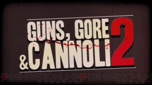 『Guns, Gore and Cannoli 2』