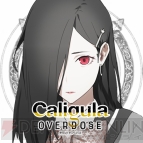 『Caligula Overdose/カリギュラ オーバードーズ』