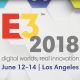 E3 2018情報をまとめて掲載。カンファレンスのスケジュールや新発表を随時お届け