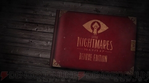 『LITTLE NIGHTMARES‐リトルナイトメア‐ Deluxe Edition』