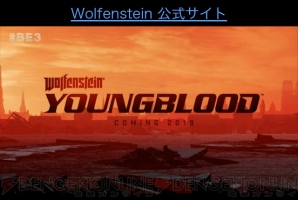 『Wolfenstein： Youngblood』