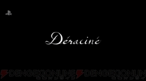 『Deracine』