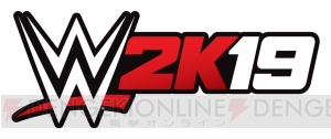 『WWE 2K19』発売4日前に遊べる『デラックス/コレクターズ エディション』の情報が解禁