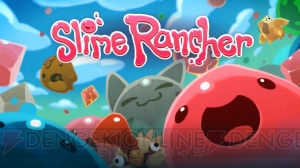 【おすすめDLゲーム】スライム牧場経営ゲーム『Slime Rancher』でカワイイスライムを育成しよう