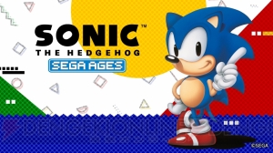 “SEGA AGES”シリーズ第1弾『ソニック・ザ・ヘッジホッグ』『サンダーフォースIV』が配信開始