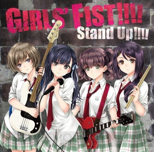 『ガールズフィスト!!!!』初の音楽CDのタイトルは「Stand Up!!!!」。生放送＆配信番組も本日よりスタート！