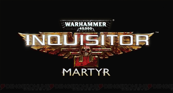 異端者に制裁を！『ウォーハンマー 40,000：Inquisitor - Martyr』の魅力を紹介