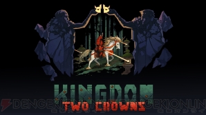 『Kingdom： Two Crowns』