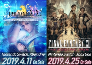 『FINAL FANTASY X/X-2 HD Remaster』『FINAL FANTASY XII THEZODIAC AGE』