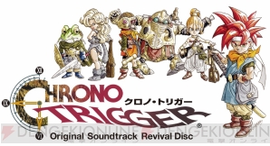 『Chrono Trigger Original Soundtrack Revival Disc』