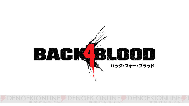 品質向上のため『Back 4 Blood』発売日が10月に変更。夏にはオープン