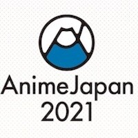 『AnimeJapan 2021』
