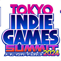 “TOKYO INDIE GAMES SUMMIT 2024”