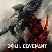 『SOUL COVENANT』